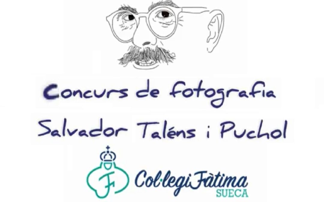 I concurs de fotografia “Salvador Taléns i Puchol” 📷